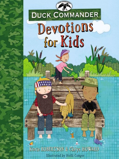 Title details for Duck Commander Devotions for Kids by Korie Robertson - Wait list